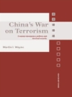 Image for China&#39;s War on Terrorism : Counter-Insurgency, Politics and Internal Security