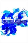 Image for About Raymond Williams