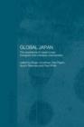 Image for Global Japan : The Experience of Japan&#39;s New Immigrant and Overseas Communities