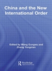 Image for China and the new international order