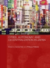 Image for Cities, Autonomy, and Decentralization in Japan