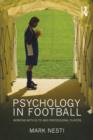 Image for Psychology in football  : working with elite and professional players