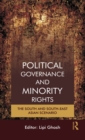 Image for Political governance and minority rights  : the South and South-East Asian scenario