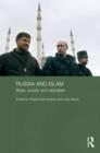 Image for Russia and Islam  : state, society and radicalism