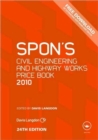 Image for Spon&#39;s civil engineering and highway works price book 2010