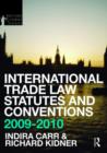 Image for International Trade Law Statutes and Conventions