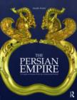 Image for The Persian Empire  : a corpus of sources from the Achaemenid period