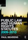Image for Public Law and Human Rights Statutes 2009-2010
