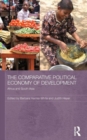 Image for The Comparative Political Economy of Development