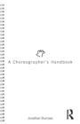 Image for A choreographer&#39;s handbook