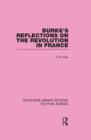 Image for Burke&#39;s Reflections on the Revolution in France  (Routledge Library Editions: Political Science Volume 28)