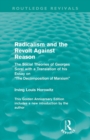 Image for Radicalism and the Revolt Against Reason (Routledge Revivals)