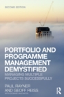 Image for Portfolio and programme management demystified  : managing multiple projects successfully