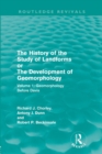 Image for The history of the study of landforms, or, The development of geomorphologyVolume 1,: Geomorphology before Davis