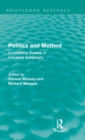 Image for Politics and Method (Routledge Revivals) : Contrasting Studies in Industrial Geography