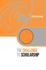 Image for The Challenge to Scholarship