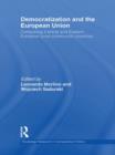 Image for Democratization and the European Union  : comparing central and eastern European post-communist countries