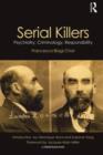 Image for Serial killers  : psychiatry, criminology, responsibility