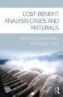Image for Cost-benefit analysis  : cases and materials