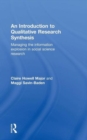 Image for An Introduction to Qualitative Research Synthesis : Managing the Information Explosion in Social Science Research