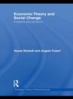 Image for Economic theory and social change  : problems and revisions