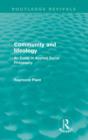 Image for Community and Ideology (Routledge Revivals)