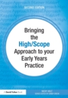 Image for Bringing the high/scope approach to your early years practice