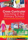 Image for Cross-Curricular Teaching in the Primary School
