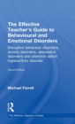 Image for The effective teacher&#39;s guide to behavioural and emotional disorders