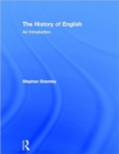 Image for The history of English  : an introduction