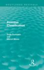 Image for Primitive Classification (Routledge Revivals)