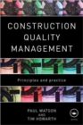 Image for Construction quality management  : principles and practice