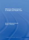 Image for Efficiency Measurement in Health and Health Care