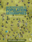 Image for An introduction to contemporary population geographies  : lives across space