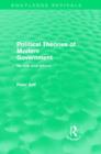 Image for Political theories of modern government  : its role and reform