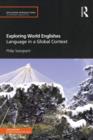 Image for Exploring world Englishes  : language in a global context