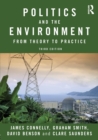 Image for Politics and the environment  : from theory to practice