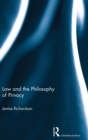 Image for Law and the philosophy of privacy