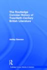 Image for The Routledge Concise History of Twentieth-Century British Literature