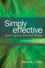Image for Simply Effective Group Cognitive Behaviour Therapy