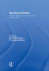Image for Sporting Cultures : Hispanic Perspectives on Sport, Text and the Body