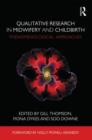 Image for Qualitative research in midwifery and childbirth  : phenomenological approaches
