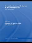 Image for Globalisation and Defence in the Asia-Pacific