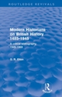 Image for Modern historians on British history, 1485-1945  : a critical bibliography, 1945-1969