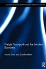 Image for Freight Transport and the Modern Economy