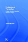 Image for Evaluation in translation  : critical points of translator decision-making