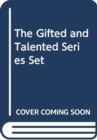 Image for The Gifted and Talented Series Set