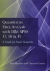 Image for Quantitative data analysis with SPSS 17, 18 and 19  : a guide for social scientists