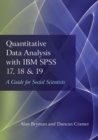 Image for Quantitative data analysis with SPSS 17, 18 and 19
