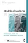 Image for Models of madness  : psychological, social and biological approaches to psychosis